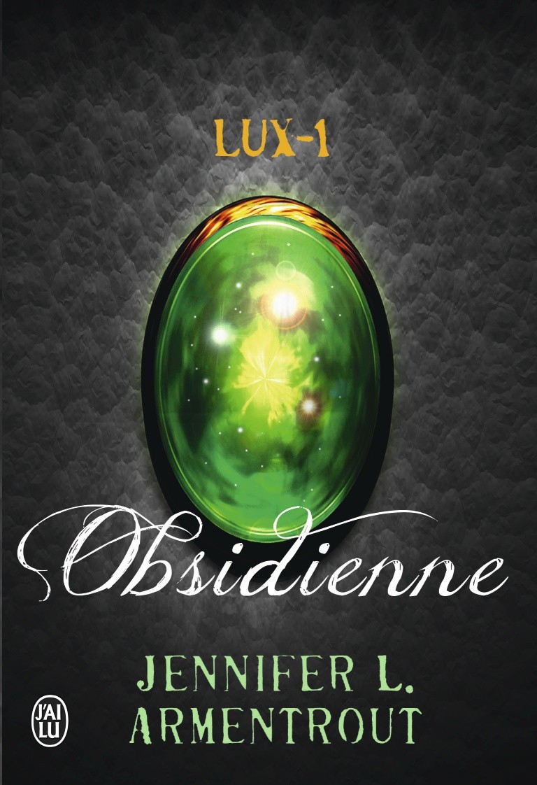 Lux tome 1 - Obsidienne de Jennifer L. Armentrout