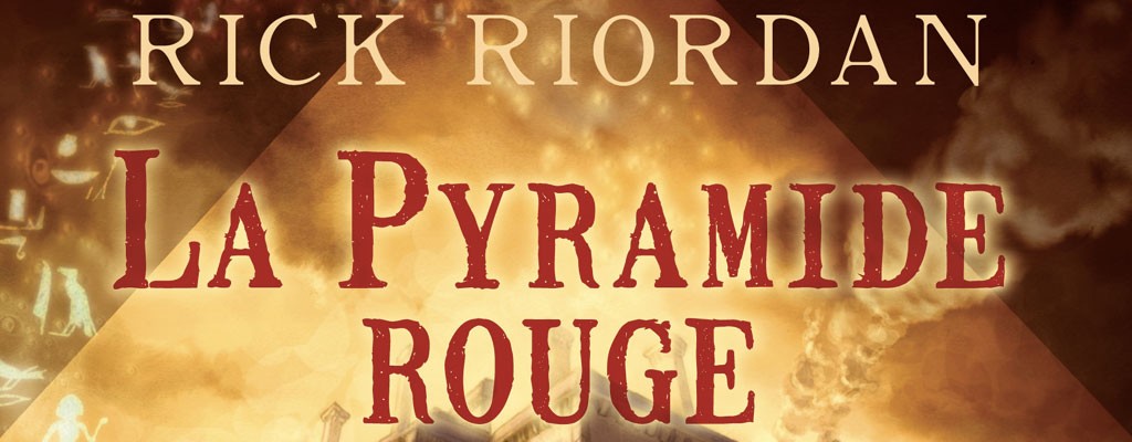 La-pyramide-rouge-tome-1-kane-chronicles-rick-riordan