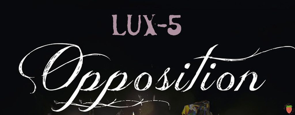 Lux 5, opposition de Jennifer L.Armentrout